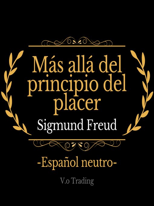 Title details for Más allá del principio del placer by Sigmund Freud - Available